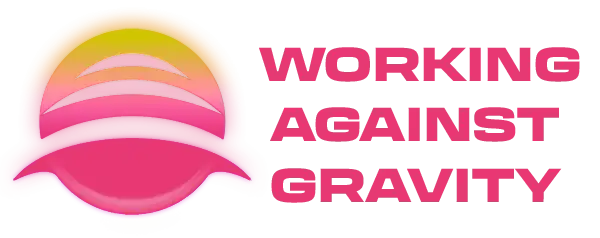 Working Against Gravity