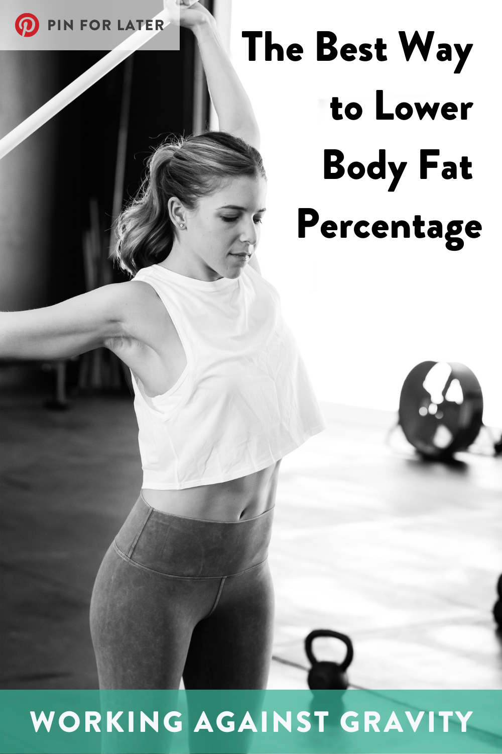 The Best Way to Lower Body Fat Percentage